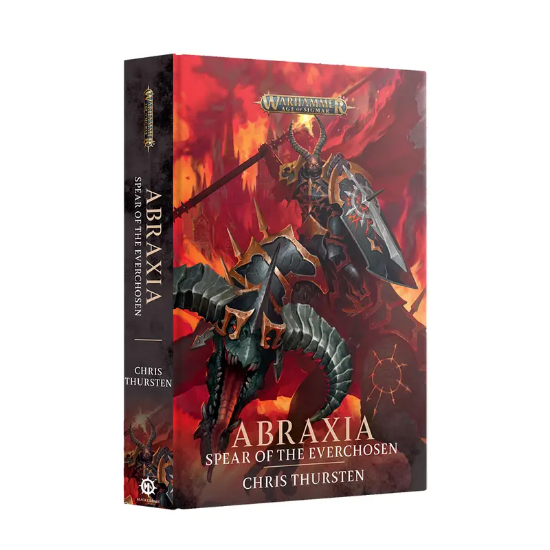 Abraxia Spear of the Everchosen (Hardback Book)