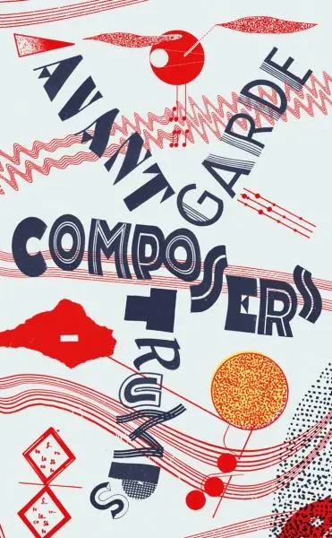 Avant-Garde Composers Trumps