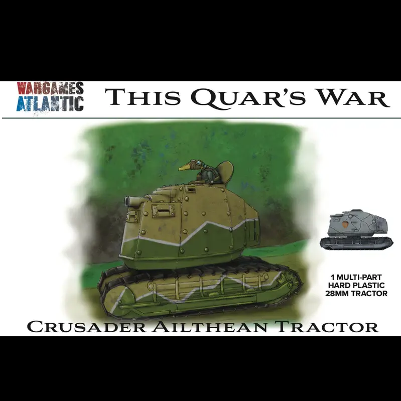 Crusader Ailthean Tractor  - Wargames Atlantic This Quar's War