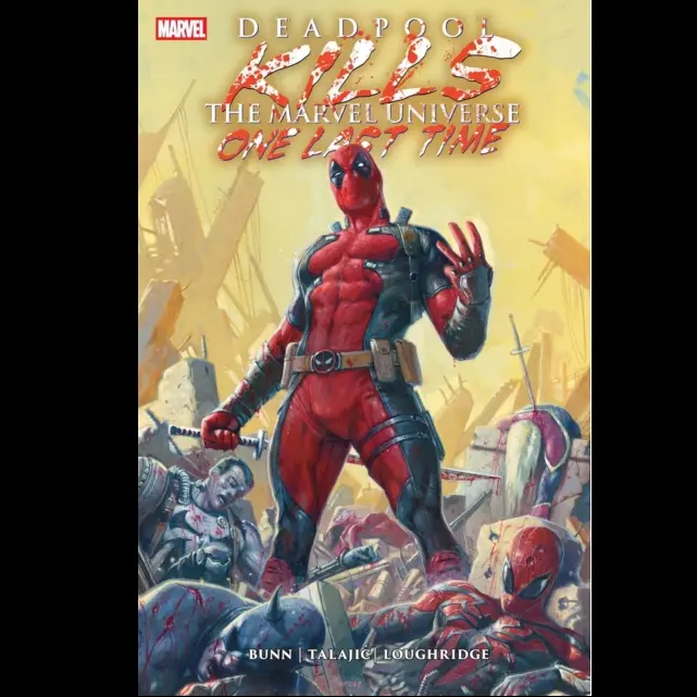 Deadpool Kills The Marvel Universe One Last Time - Graphic Novel