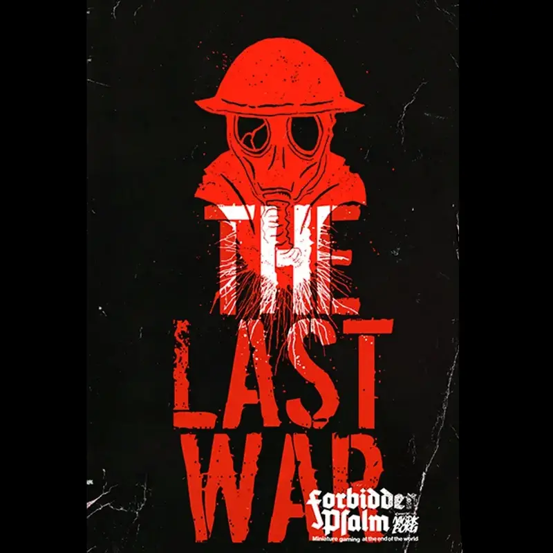 Forbidden Psalms The Last War - Hardback Miniature Skirmish Game Rulebook