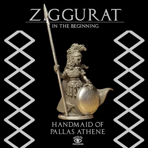 Handmaid of Athene - Ziggurat