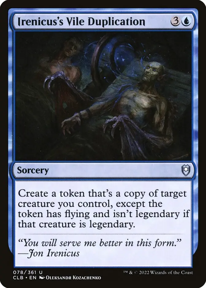 Irenicus's Vile Duplication - Commander Legends #078