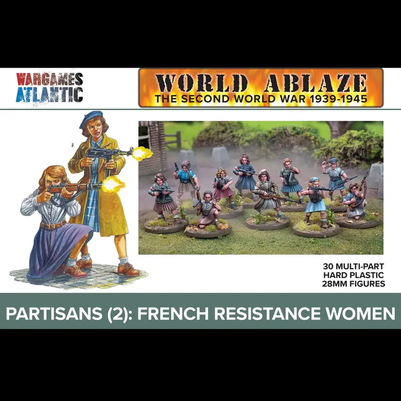 Partisans (2) French Resistance Women - World Ablaze
