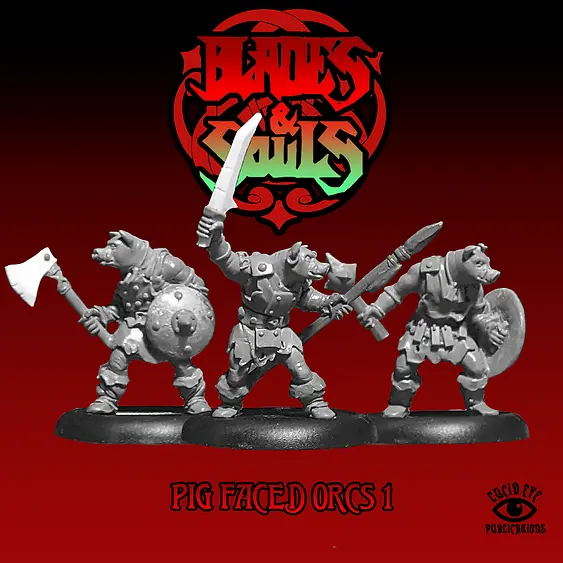 Pig Faced Orcs 1 - Lucid Eye Blades & Souls - PIGORCS1