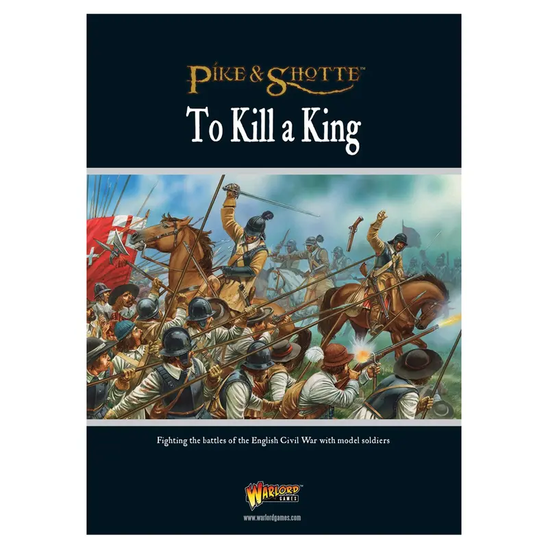 Pike & Shotte To Kill A King
