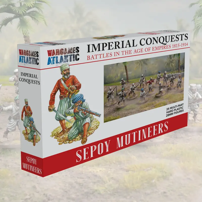 Sepoy Mutineers - Imperial Conquests Wargames Atlantic