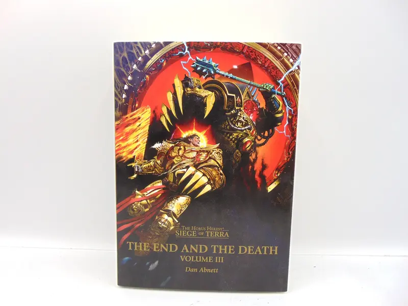 Siege of Terra - The End and the Death Volume III