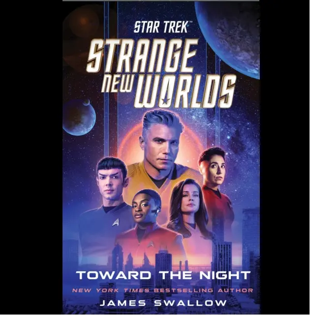 Star Trek Strange New Worlds Toward the Night - Novel