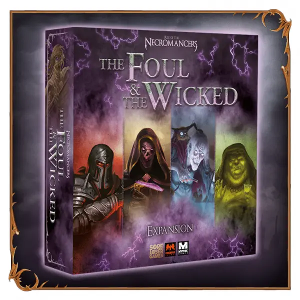 The Foul & The Wicked Expansion