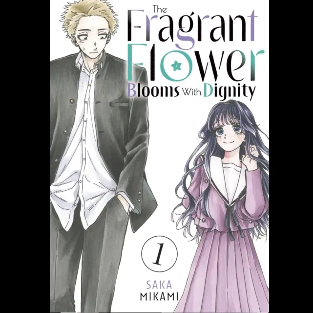 The Fragrant Flower Blooms With Dignity Vol 1 - Paperback