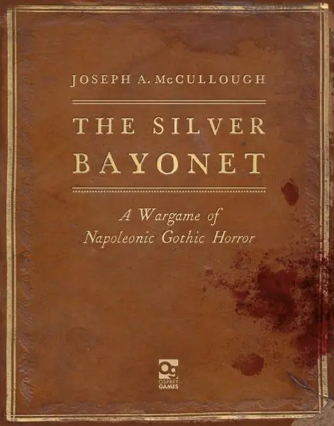 The Silver Bayonet