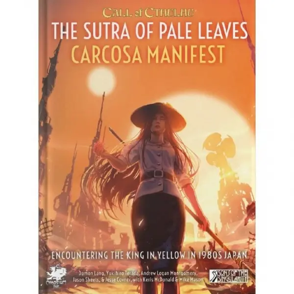 The Sutra Of Pale Leaves Volume 2 - Carcosa Manifest