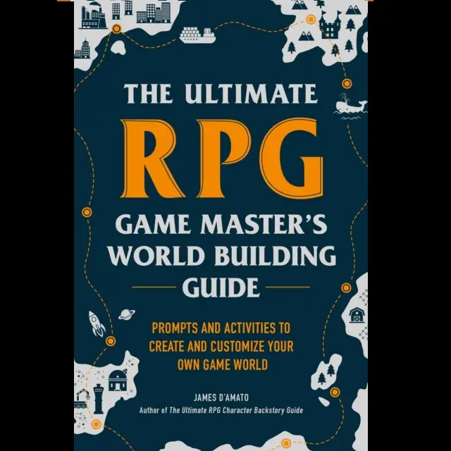 The Ultimate RPG Game Master's Worldbuilding Guide | Paperback
