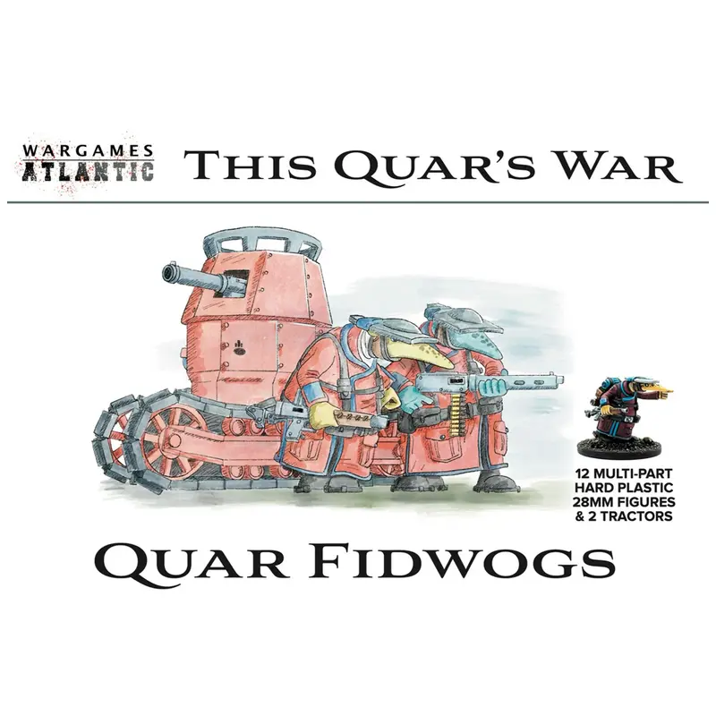 This Quar's War Fidwog Infantry