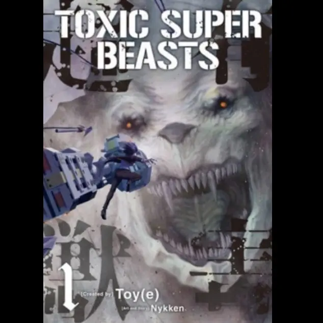Toxic Super Beasts Vol. 1 - Manga Paperback