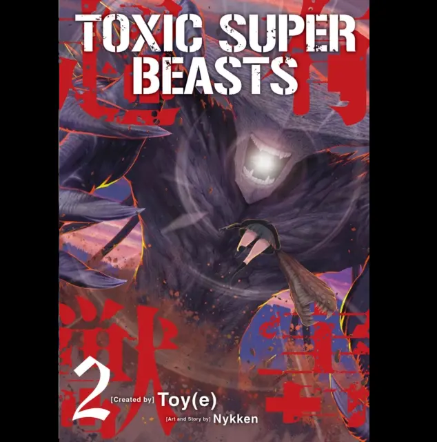 Toxic Super Beasts Vol. 2 - Manga Paperback