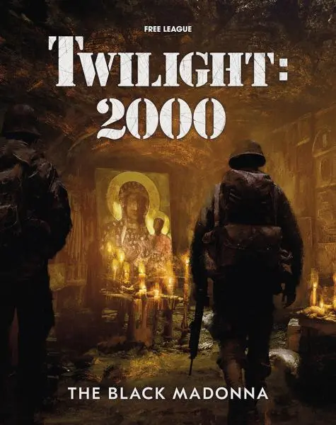 Twilight 2000 - The Black Madonna