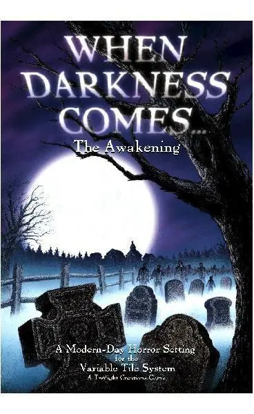 When Darkness Comes...The Awakening [ 10% Pre-order discount ]