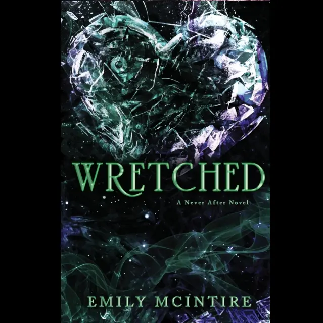 Wretched The Fractured Fairy Tale