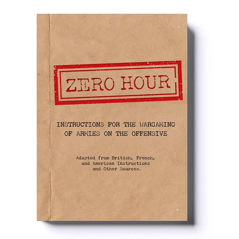 Zero Hour – Miniature Wargame Rulebook